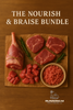 The Nourish & Braise Bundle